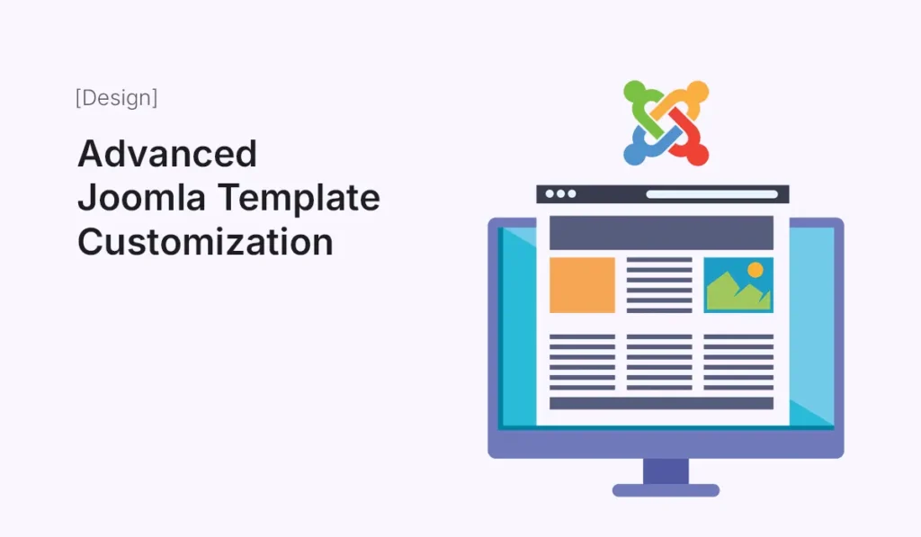 Advanced Joomla template customization with CSS and overrides