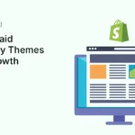 Best Paid Shopify Themes for Growth