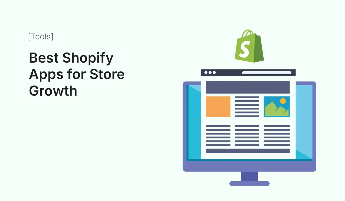 Best Shopify Apps for Store Growth