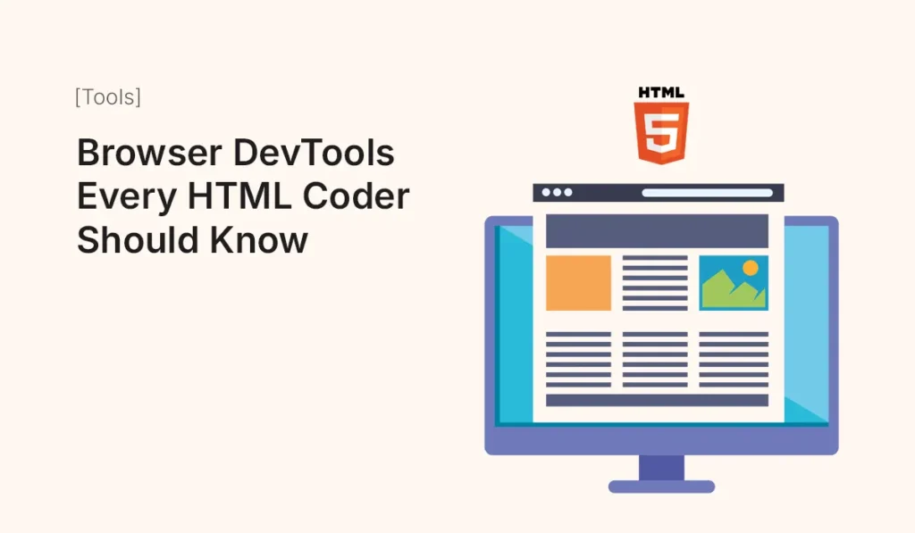 Browser DevTools interface for HTML coders
