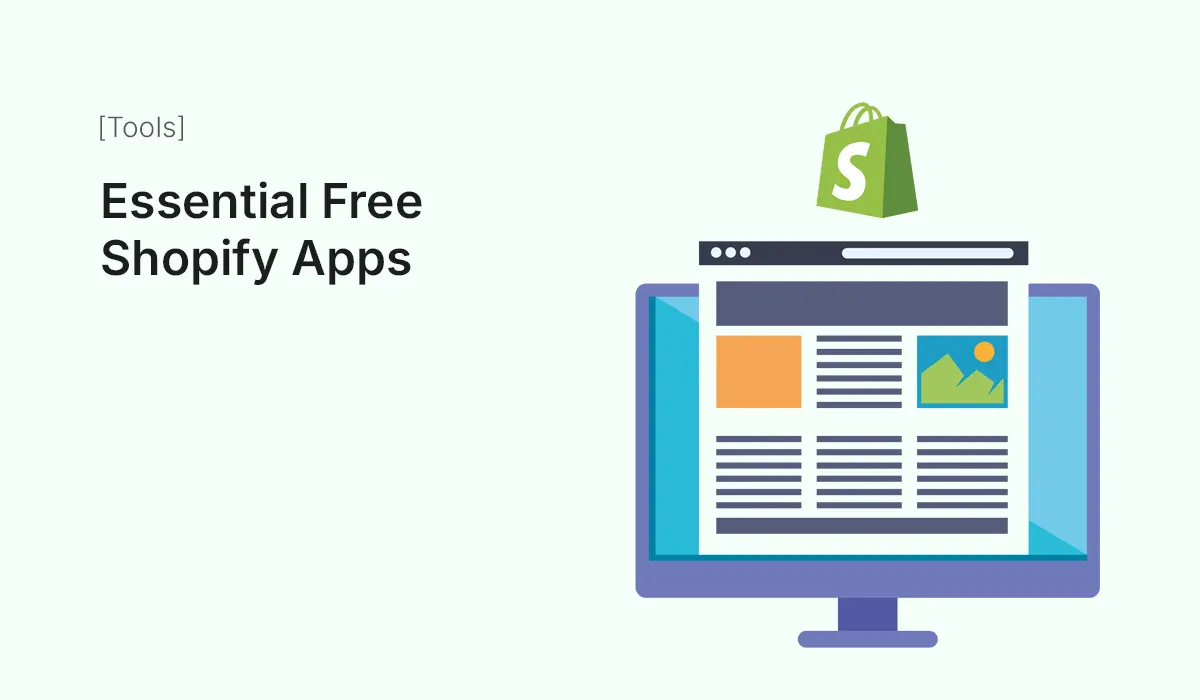 Essential Free Shopify Apps