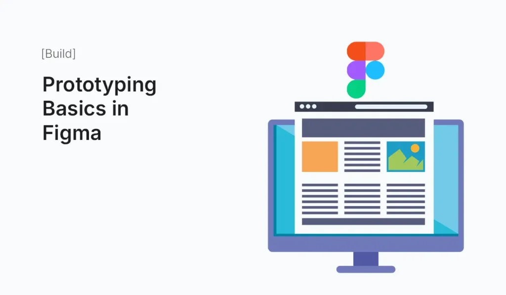 Beginner’s guide to prototyping basics in Figma with step-by-step tutorial