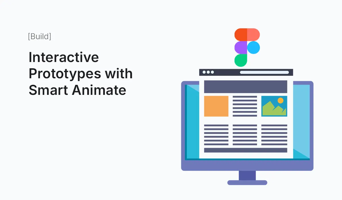 Interactive Prototypes with Smart Animate