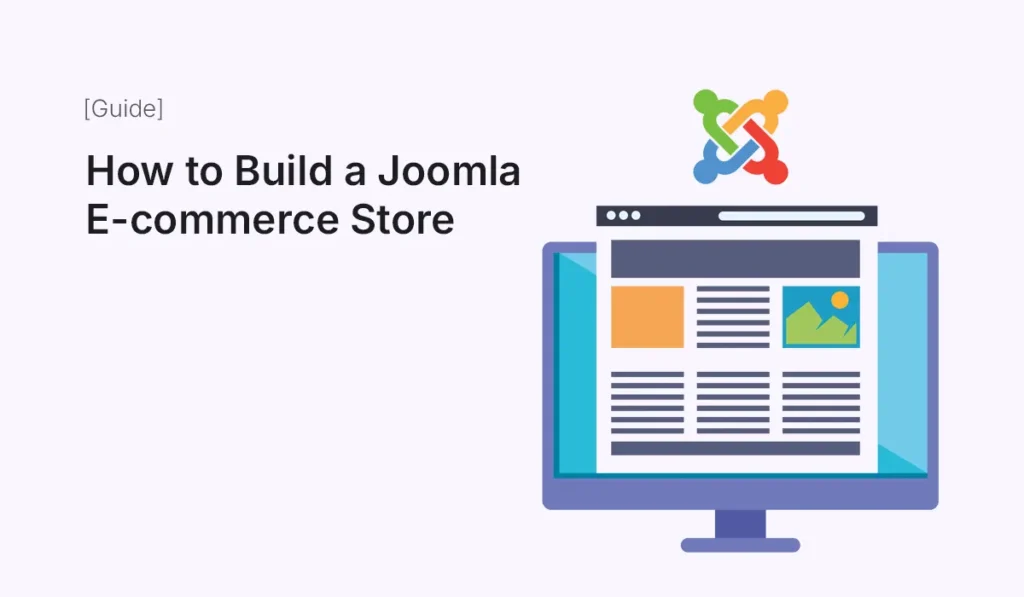 Guide to building a Joomla e-commerce store