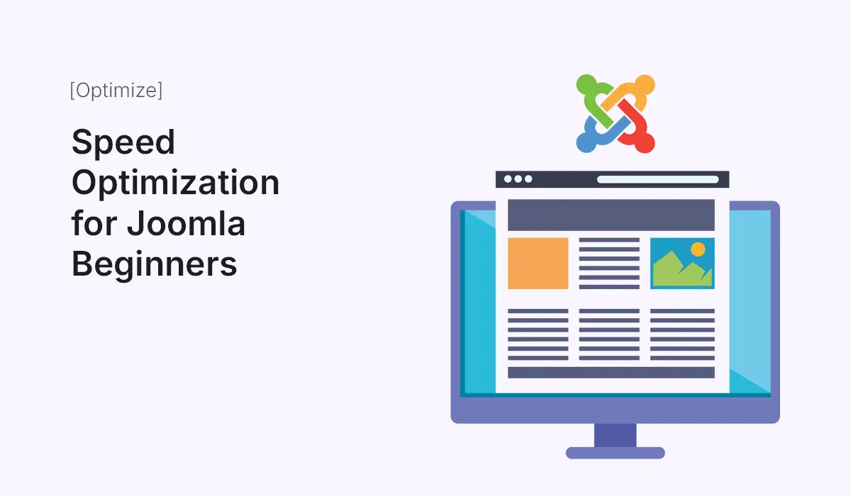 Speed Optimization for Joomla Beginners