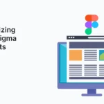 Organizing Your Figma Projects