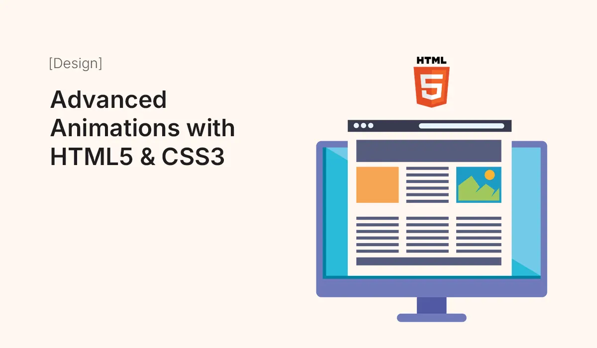 Advanced Animations with HTML5 and CSS3 on Web Page