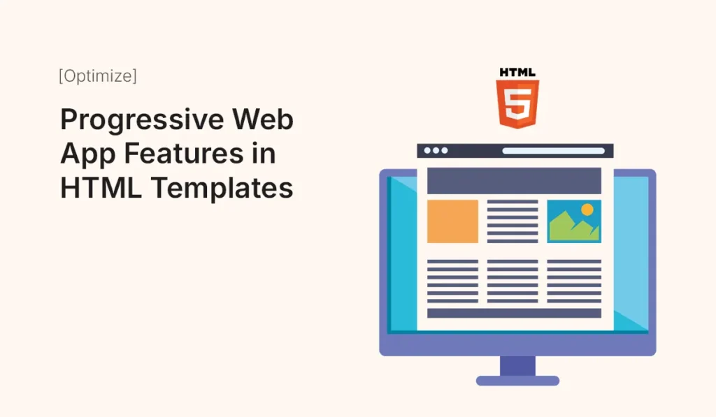 Progressive Web App features integrated into an HTML template