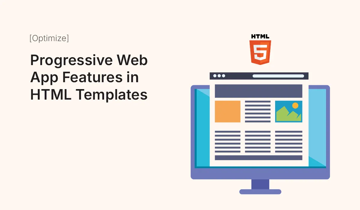 Progressive Web App features integrated into an HTML template